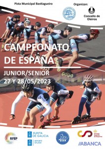 Cartel Campeonato de España de Patinaje de Velocidad de Pista Junior-Senior en Oleiros copia